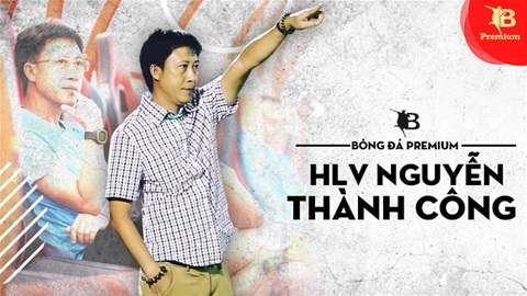 HLV Nguyễn Thành Công, sự trêu ngươi của số phận!